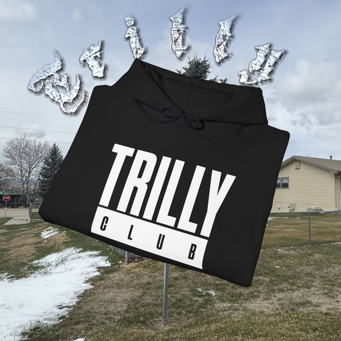 Trilly Club (LIMTED ERA) Hoodie