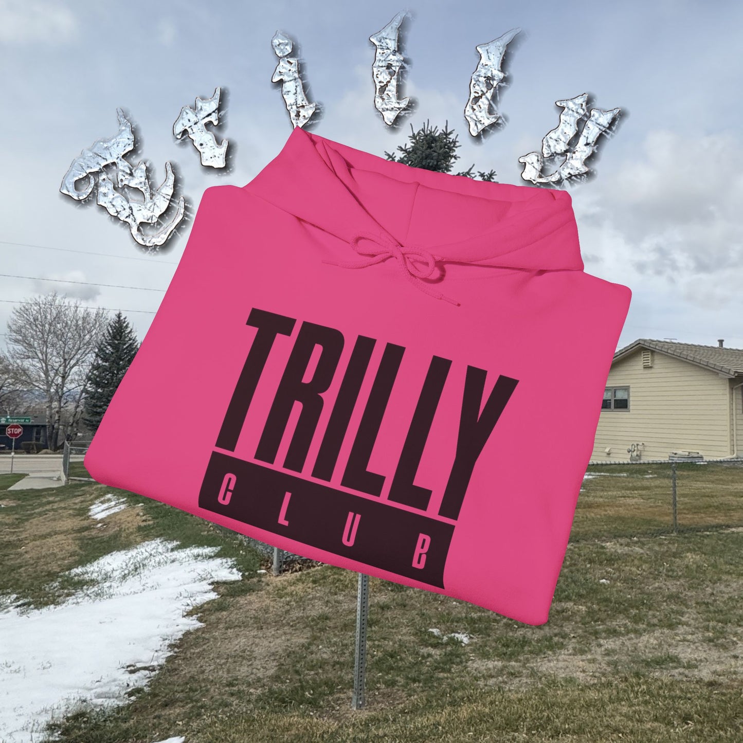 Trilly Club (LIMTED ERA) Hoodie