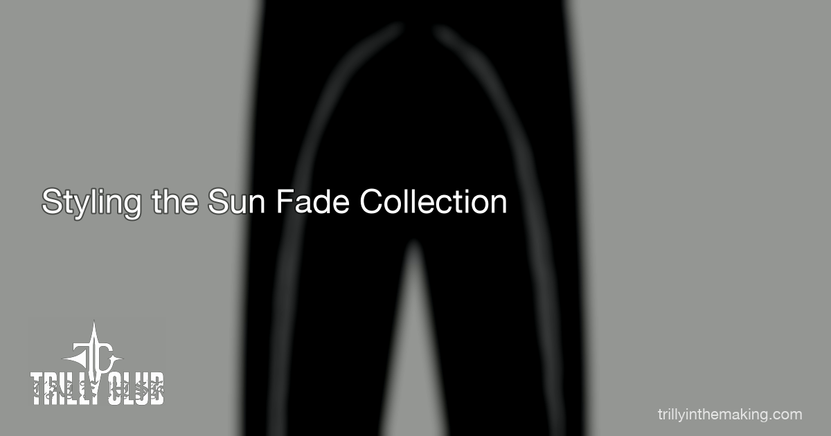 TRILLY CLUB — How to Style the Sun Fade Collection — 4 Looks Under $200